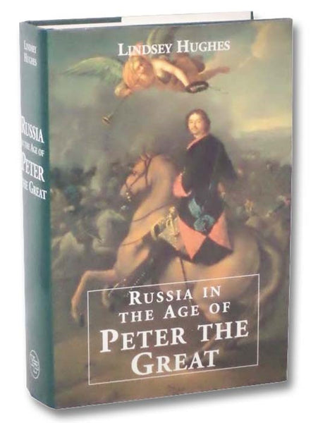 Russia in the Age of Peter the Great