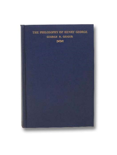 The Philosophy of Henry George