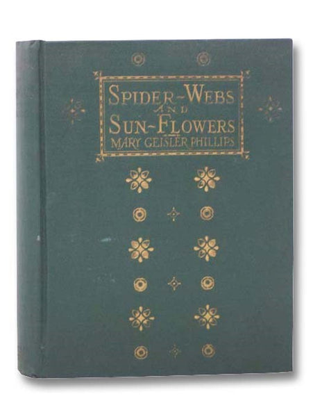 Spider Webs and Sunflowers [Spiderwebs] [Sun Flowers]