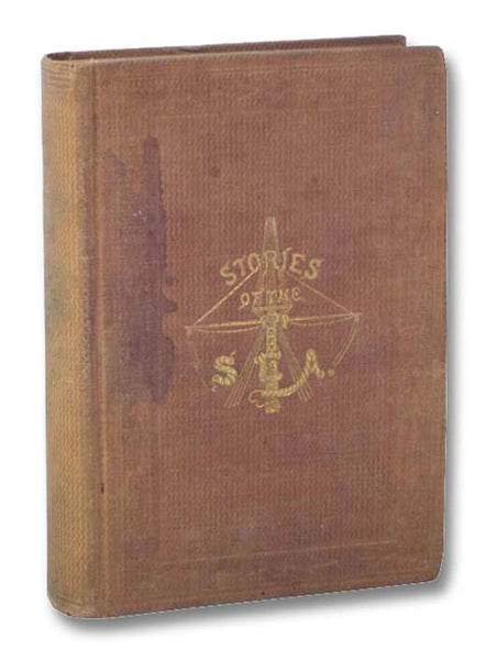 Stories of the Sea: Being Narratives of Adventure, Selected from the 'Sea Tales' - A Book for Boys.
