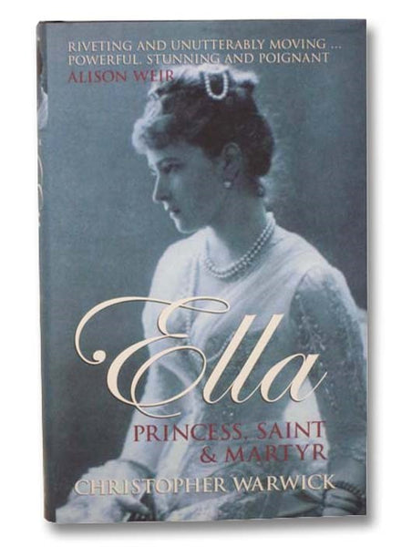Ella: Princess, Saint and Martyr