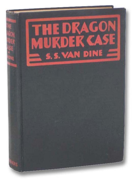 The Dragon Murder Case: A Philo Vance Story