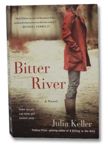Bitter River: A Novel