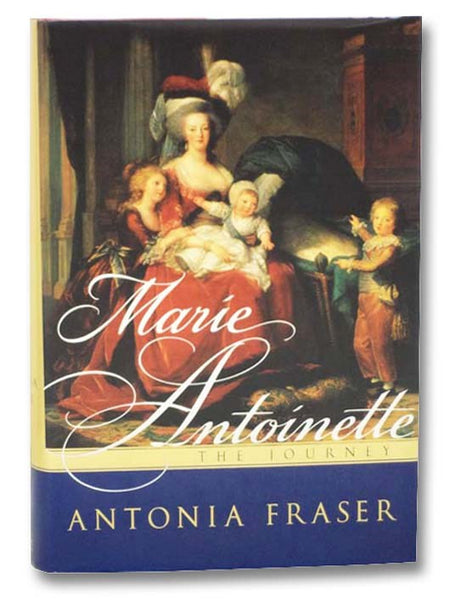 Marie Antoinette: The Journey