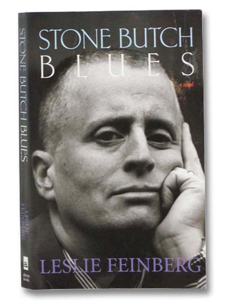 Stone Butch Blues: A Novel