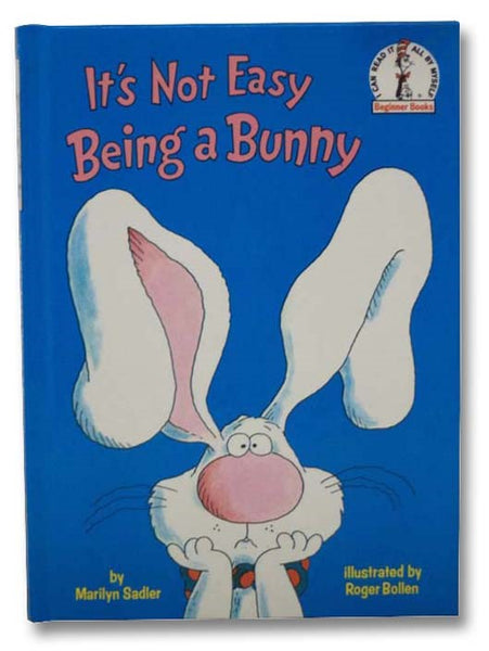 It's Not Easy Being a Bunny