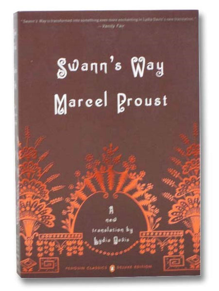 Swann's Way (Penguin Classics Deluxe Edition)