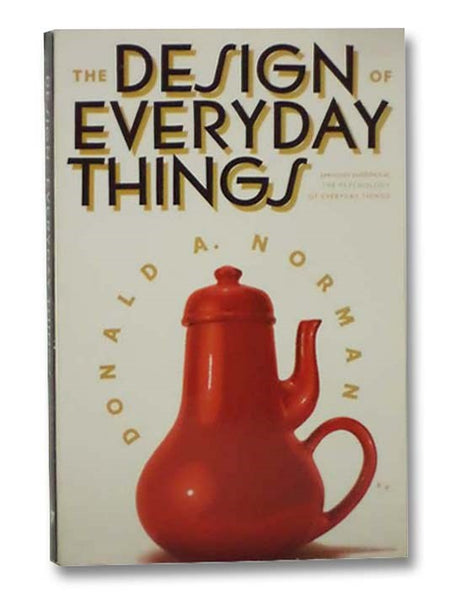 The Design of Everyday Things
