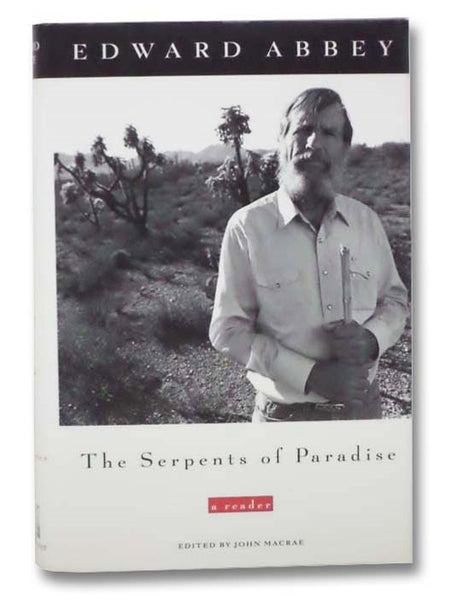 The Serpents of Paradise: A Reader