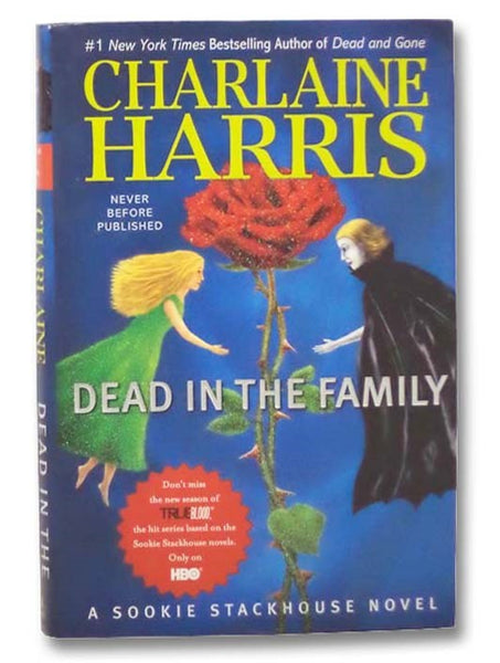 Dead in the Family (A Sookie Stackhouse Novel, Book 10)