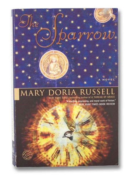 The Sparrow: A Novel