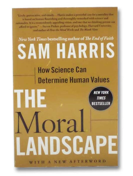The Moral Landscape: How Science Can Determine Human Values