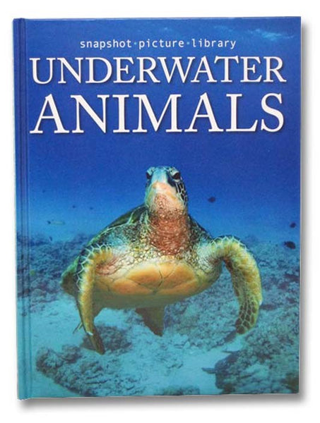 Underwater Animals (Snapshot Picture Library)