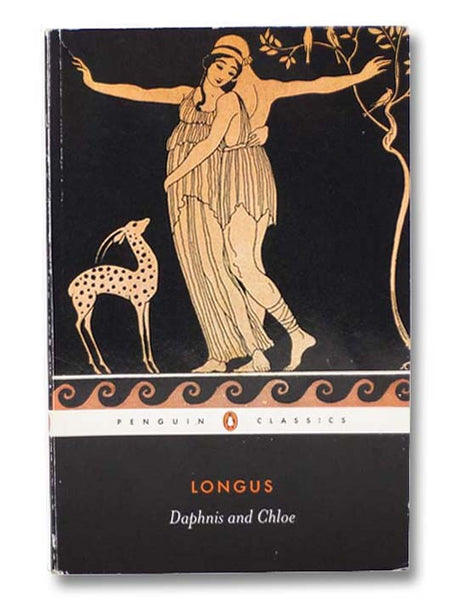 Daphnis and Chloe (Penguin Classics)