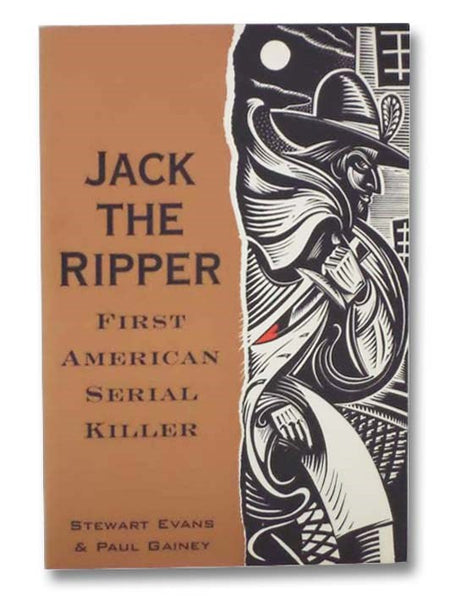 Jack the Ripper: First American Serial Killer