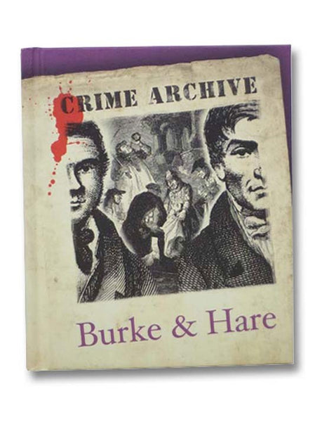 Burke and Hare (Crime Archive)