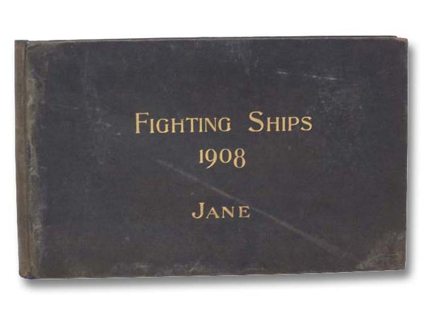 Fighting Ships. 1908. (Eleventh Year of Issue.) [Jane's]