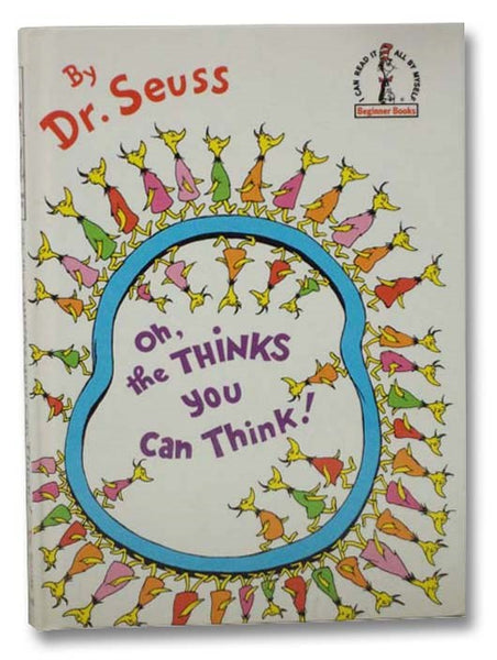 Oh, the Thinks You Can Think!