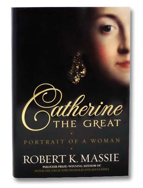 Catherine the Great: Portrait of a Woman