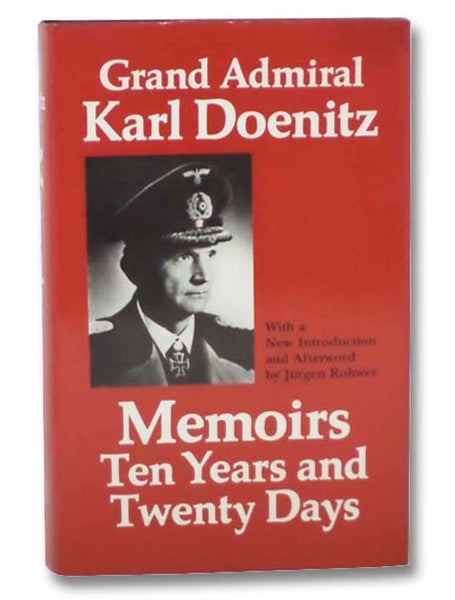 Memoirs: Ten Years and Twenty Days
