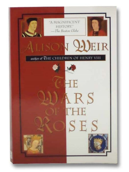 The Wars of the Roses
