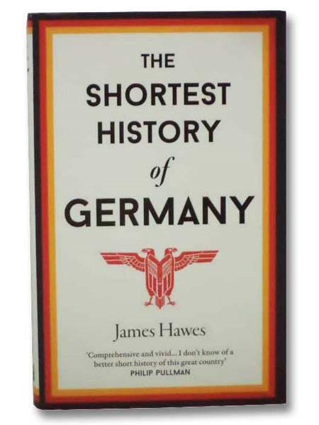 The Shortest History of Germany