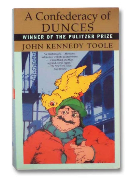 A Confederacy of Dunces
