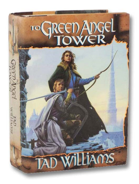 To Green Angel Tower (Memory, Sorrow and Thorn, Book 3)