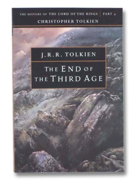 The End of the Third Age (The History of the Lord of the Rings, Part 4)