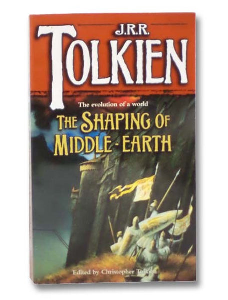 The Shaping of Middle-Earth: The Quenta, the Ambarkanta and the Annals