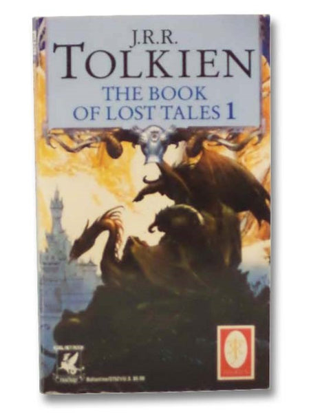 The Book of Lost Tales 1 (The History of Middle-Earth, Volume 1)