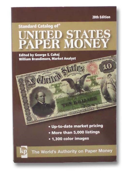 Standard Catalog of United States Paper Money