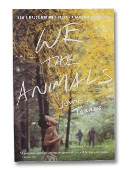 We the Animals: A Novel