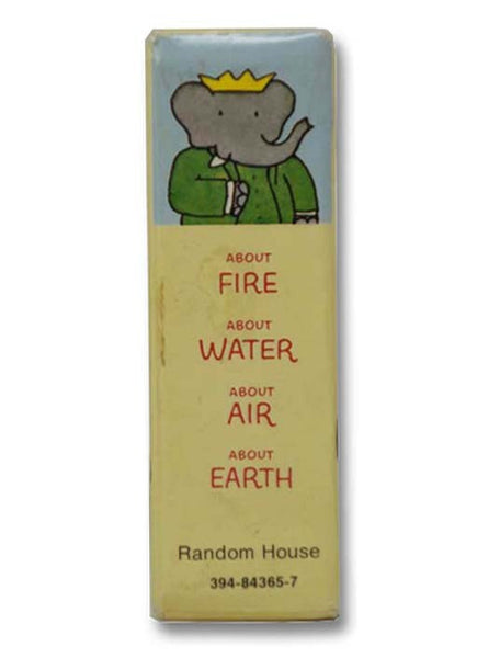 Babar's Little Library: About Fire; About Water; About Air; About Earth
