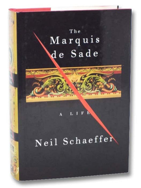 The Marquis de Sade: A Life