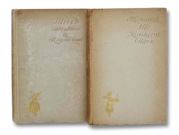 Alice's Adventures in Wonderland [with] Through the Looking-Glass and What Alice Found There