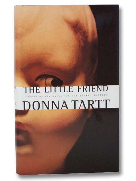 The Little Friend: A Novel