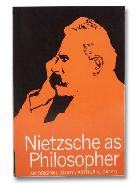 Nietzsche as Philosopher