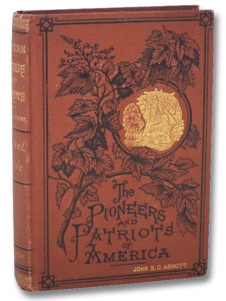Daniel Boone: The Pioneer of Kentucky. (American Pioneers and Patriots.)