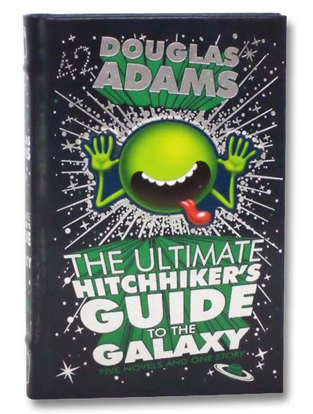 The Ultimate Hitchhiker's Guide to the Galaxy: Five Novels and One Story -- The Hitchhiker’s Guide to the Galaxy; The Restaurant at the End of the Universe; Life, the Universe and Everything; So Long, and Thanks for All the Fish; Mostly Harmless; Young Z…