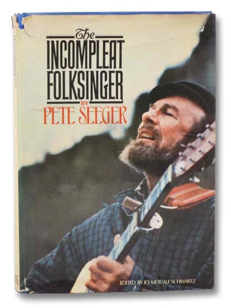 The Incompleat Folksinger