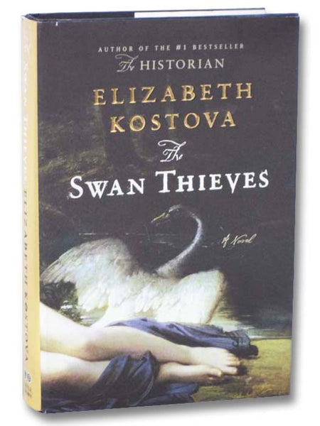 The Swan Thieves: A Novel