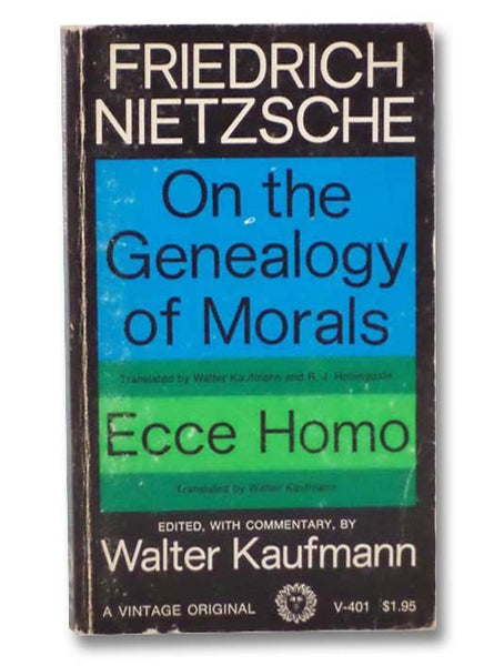 On the Genealogy of Morals / Ecce Homo