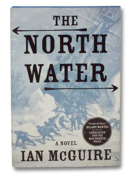 The North Water: A Novel