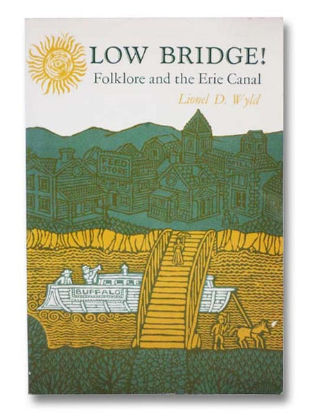Low Bridge! Folklore and the Erie Canal