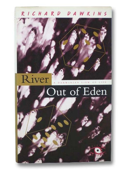 River Out of Eden: A Darwinian View of Life