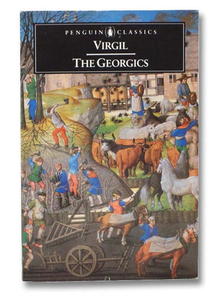 The Georgics (Penguin Classics)