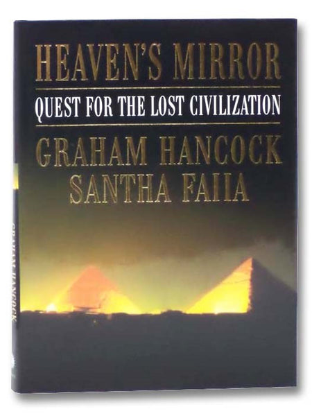 Heaven's Mirror: Quest for the Lost Civilization