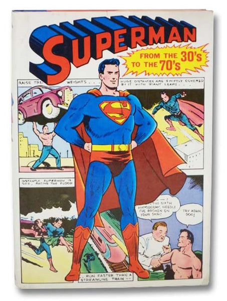 Superman: From the Thirties to the Seventies