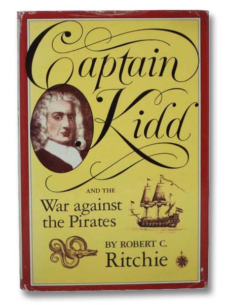 Captain Kidd and the War against the Pirates